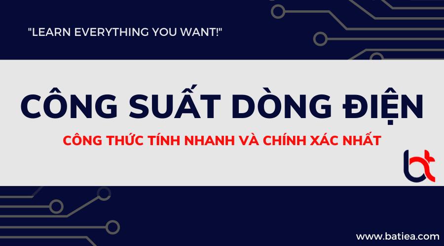 Công suất điện là gì? Đơn vị đo công suất của dòng điện là gì?