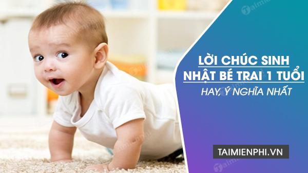 Lời chúc sinh nhật bé trai 1 tuổi