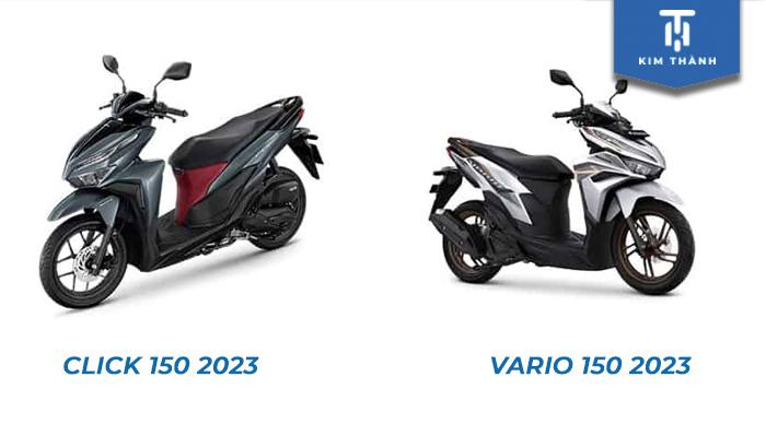 Giữa Honda Click và Vario 150 2023 nên chọn xe nào?