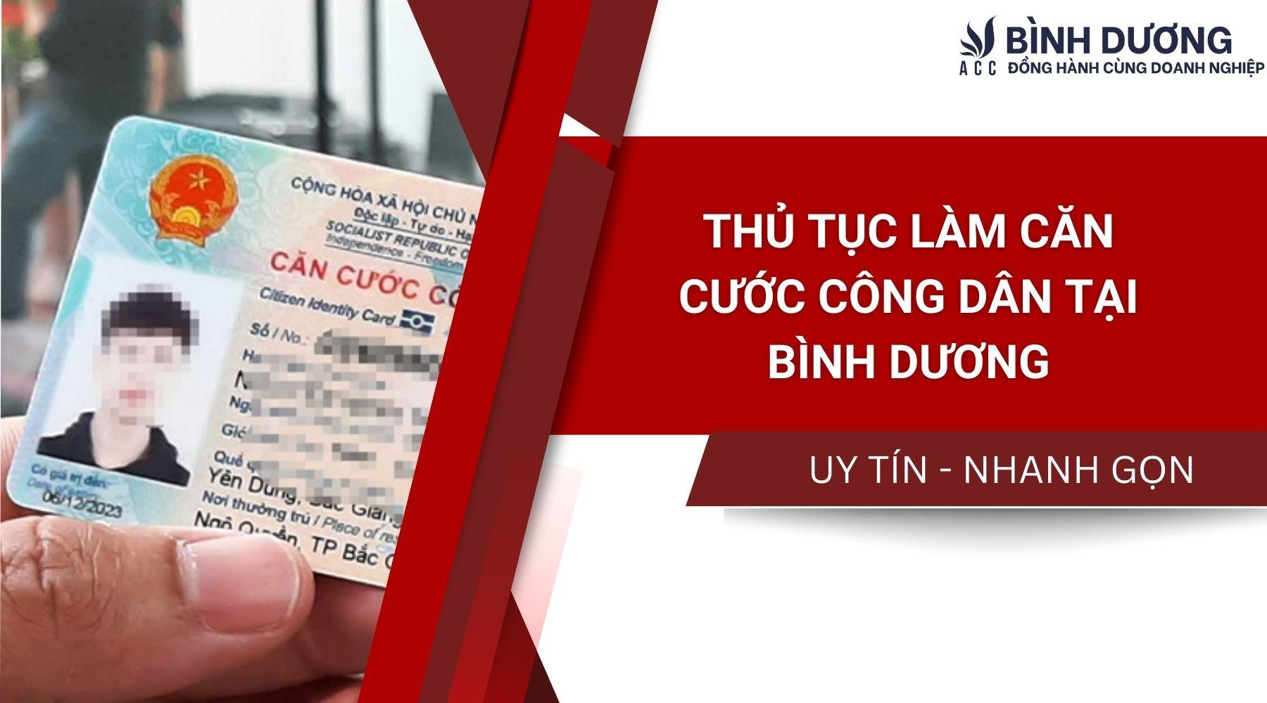 Thủ tục làm căn cước công dân tại Bình Dương