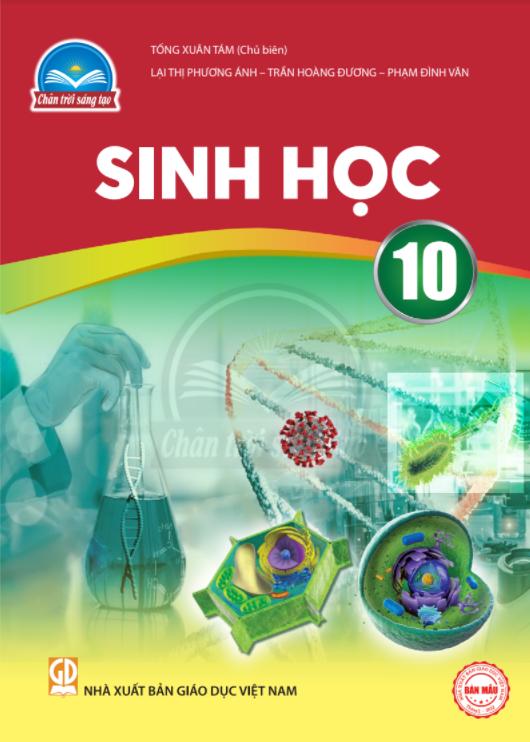 SGK Sinh học 10 - PDF Sinh học 10 Chân trời sáng tạo</>