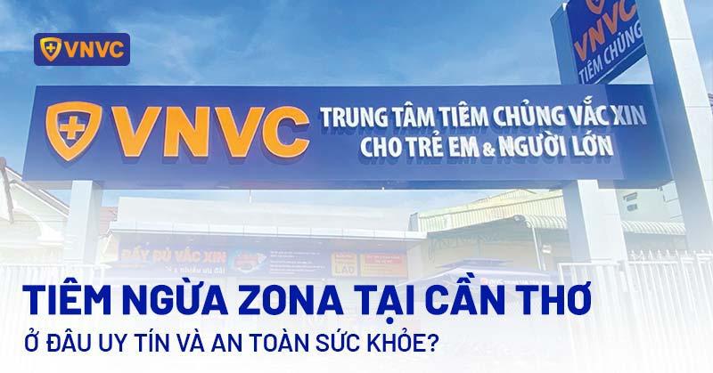 tiêm ngừa zona tại cần thơ