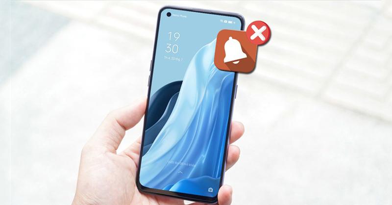 Điện thoại OPPO không hiển thị thông báo 