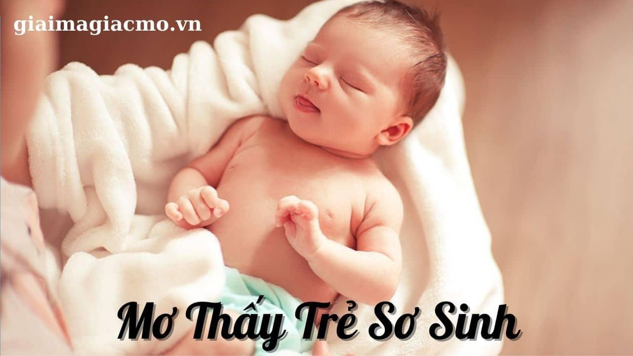 Mơ Thấy Bế Trẻ Con, Em Bé Trai Gái Điềm Gì ? Đánh Con Gì ?