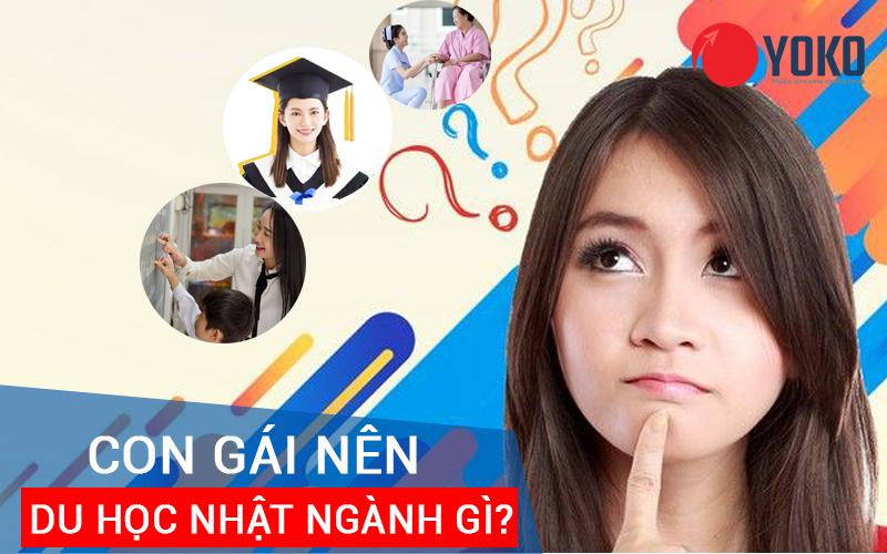 Con gái nên du học nhật ngành gì?