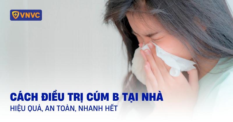 cách điều trị cúm b tại nhà
