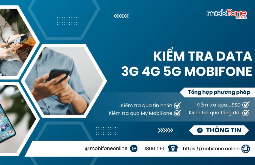 Cách quản lý, kiểm tra 3G 4G 5G MobiFone chính xác nhất 2025