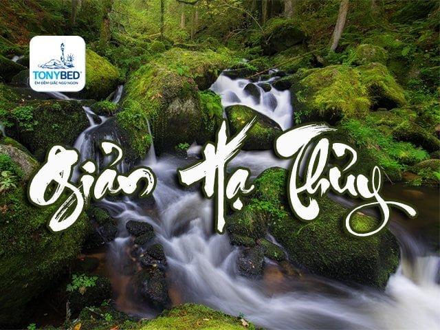 Mệnh Giản Hạ Thủy – Thông minh, khéo léo và tài hoa