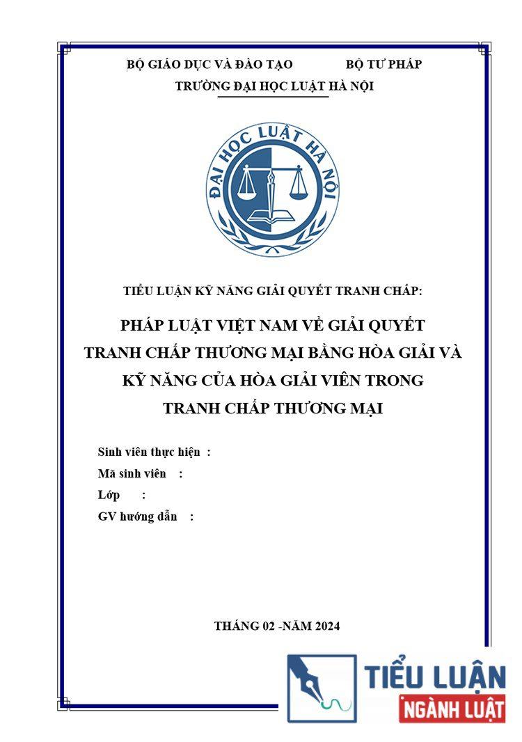 phap luat viet nam ve giai quyet tranh chap thuong mai bang hoa giai va ky nang cua hoa giai vien 1