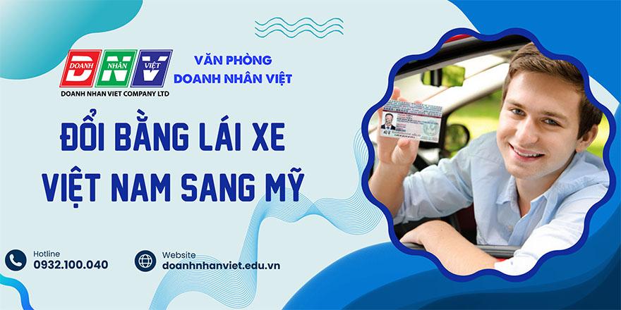 Đổi bằng lái xe Việt Nam sang Mỹ