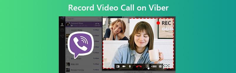 Cách ghi lại cuộc gọi video trên Viber Mobile & Desktop