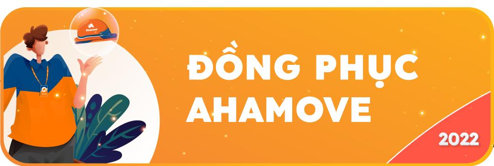 [ĐỒNG PHỤC AHAMOVE] DIỆN MẠO MỚI – CHẤT LƯỢNG SIÊU HỜI – COMBO GIÁ KHÔNG ĐỔI